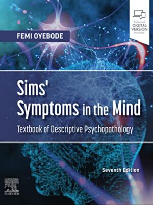 دانلود کتاب Sims' Symptoms in the Mind: Textbook of Descriptive Psychopathology 7th Edition