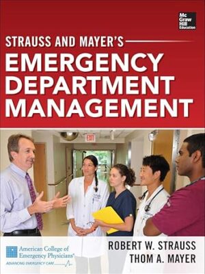 دانلود کتاب Strauss and Mayer's Emergency Department Management